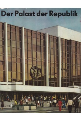 Der Palast der Republik