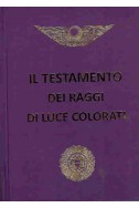 Il Testamento Dei Raggi Di Luce Colorati