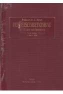 Der Eisenbetonbau. Seine Theorie und Anwendung - I. Band, 1. Hälfte