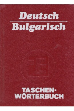 Taschenwörterbuch Deutsch Bulgarisch