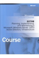 Microsoft Official Course 2279B