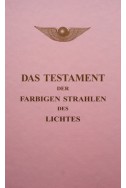 Das Testament der Farbigen strahlen des Lichtes