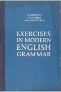 Exercises in Modern English Grammar