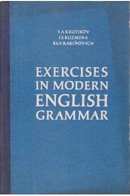 Exercises in Modern English Grammar