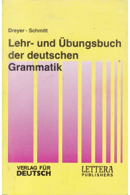 Lehr- und Übungsbuch der deutschen Grammatik

