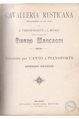 Cavalleria Rusticana: Melodramma In Un Atto
