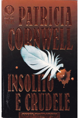 INSOLITO E CRUDELE INSOLITO E CRUDELE