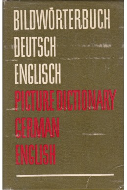 Bildwörterbuch. Deutsch und English