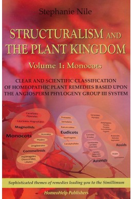 Structuralism and the Pkant Kingdom Volume 1: Monicots